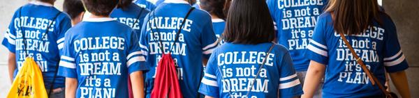 EAOP at UC Riverside participants wear T-shirts with the slogan, "College is not a dream, it's a plan!"